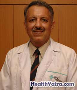Get Online Consultation Dr. Arvind Taneja Pediatrician With Email Address, Max Super Speciality Hospital, Saket New Delhi India